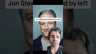 Jon Stewart trashed by left