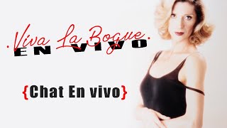 Chat En vivo con La Bogue