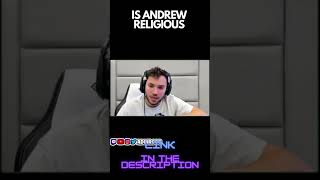 IS ANDREW RELIGIOUS