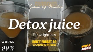 Ayurvedic Detox Juice||Effective Detox Juice Recipes for Weight Loss||Healthy benefit Detox Juice