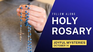 Monday's Rosary -- JOYFUL Mysteries 💙 Follow Along Rosary (October 14)