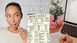 MY 2023 MONEY GOALS & how I'm going to achieve them | budgeting, saving, investing and setting goals