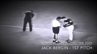 Astros 1st Pitch - Jack Bergin