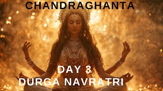 HOW TO WORSHIP GODDESS CHANDRAGANTA / 3RD DAY OF NAVRATRI