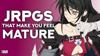 JRPGs That Make You Feel Mature - NOT OLD! | Backlog Battle