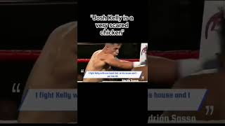 Is Josh Kelly afraid of Adrian Sasso?