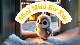 MİNİ MİNİ BİR KUŞ | ÇOCUK ŞARKISI