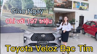 Giá xe Toyota Veloz 2022 | Màu Bạc Tím | giao ngay | Toyota Pháp Vân | xe hay phương Thảo