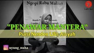 BACA PUISI | Nenden Lilis Aisyah | PENAWAR MANTERA | Uyung Nuha | Lingkar Jenar