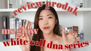 review produk ✨ ms glow beauty white cell DNA serum + night cream