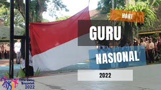 HARI GURU NASIONAL 2022 - SMPN 2 Malang