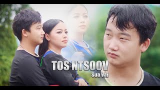 Tos Ntsoov - Sua Vaj Official Music Video 2023