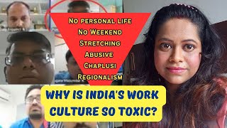 Why is India's Work Culture so Toxic | HDFC Bank Viral Call | No Personal Life, Stretching, Abusive