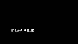 1st Day of Spring 2020