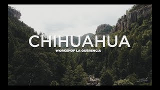 Chihuahua - La Querencia (Creel, divisadero, cusárare).