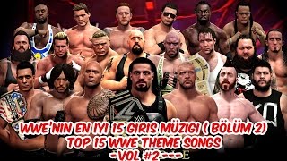 WWE En İyi Giriş Müzikleri ( 2.Bölüm )