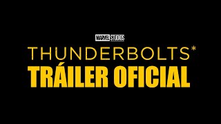 Marvel Studios Thunderbolts* | Tráiler Oficial | Subtitulado