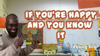 Mr. Omar's Classroom - "If You're Happy and You Know It"