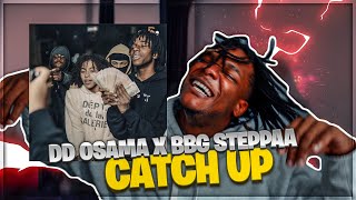 DD Osama X BBG Steppaa - Catch Up (Reaction)