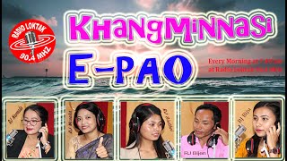 KHANGMINNASI E-PAO || HOST: SS MANGANG || 21ST MAY 2024 TUESDAY