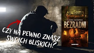 Bezradni (Klaudia Zacharska) || Recenzja