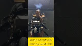 Mas penceng prk Klaten mulai dyno ninja garapan terbaru