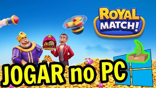 🎮 Como JOGAR [ Royal Match ] no PC ▶ BAIXAR e INSTALAR