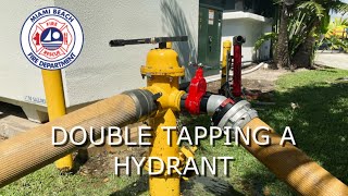 Double tapping a hydrant