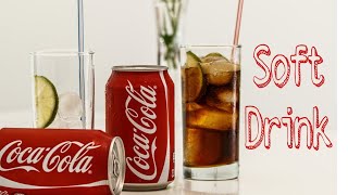 How to make soft drink - Soft drink explanation - soft drink side effects #softdrink #effects