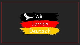 Wir Lernen Deutsch #1