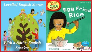 Egg Fried Rice | Level 5 | Oxford Reading Tree