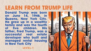 Trump’s Life Story for English Learners – Boost Your Vocabulary!