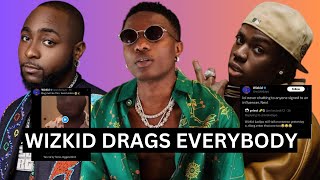 WIZKID DRAGS DAVIDO, LADIPOE, REMA, DONJAZZY & MAVINS