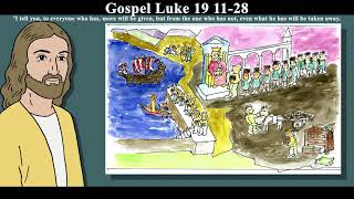 Reflection for Children | Gospel Luke 19 11-28  | 20 November 2024