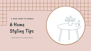 How To Style Your Home