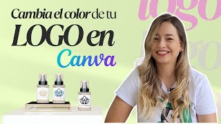 Cambia el COLOR de tu LOGO en CANVA (2024) 💫🎨💻