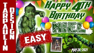 How to Make EASY Tarpaulin Design Incredible Hulk Theme | MiingTv