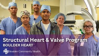 Expertise and Advancement of the Structural Heart & Valve Program | BCH Boulder Heart