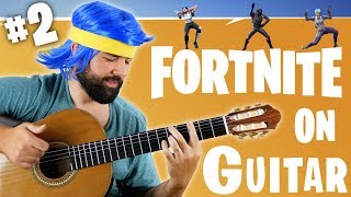 FORTNITE DANCES ON GUITAR (PART 2)