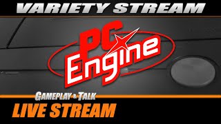 PC Engine Games! (Turbo Grafx-16) [variety stream] | Gameplay and Talk Live Stream #485