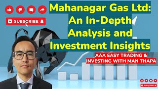 Mahanagar Gas Ltd An InDepth Analysis and Investment Insights