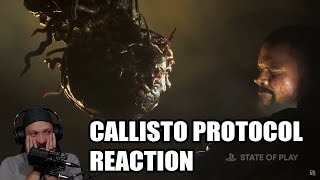 The Callisto Protocol  Trailer Reaction! The Callisto Protocol State of Play