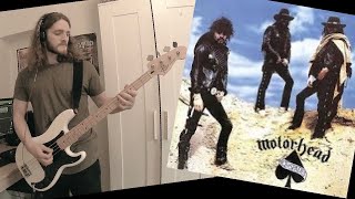 Motorhead - The Chase Is Better Than The Catch; Bass Cover