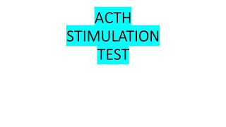 ACTH Stimulation Test