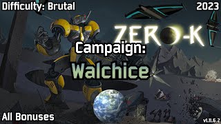 Zero-K | All Bonuses, Difficulty: Brutal, Campaign: Walchice