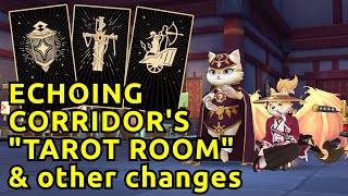 Echoing Corridor's "Tarot Room" & other changes