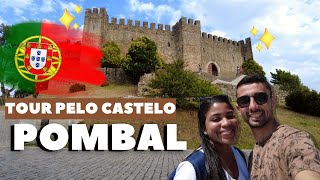 TOUR PELO CASTELO DE POMBAL PORTUGAL | Vamos conhecer juntos???