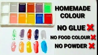 Homemade colour// how to make paint at home// no glue,no food colour