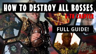 How to destroy all bosses 6-th chapter ✓ Detailed guide ➤ Black Myth: Wukong