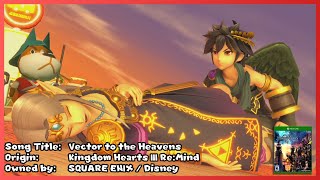 Fit In ULTIMATELY | Vector to the Heavens (Kingdom Hearts III Re: Mind) - Super Smash Bros. Ultimate